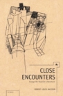 Image for Close encounters: essays on Russian literature