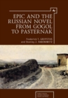 Image for Epic and the Russian novel: from Gogol to Pasternak
