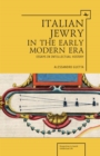 Image for Italian Jewry in the early modern era  : essays in intellectual history