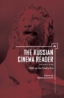 Image for The Russian cinema reader