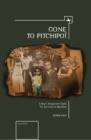 Image for Gone to Pitchipoi: a boy&#39;s desperate fight for survival in wartime