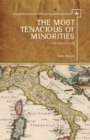 Image for The Most Tenacious of Minorities: The Jews of Italy