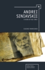 Image for Andrei Siniavskii : A Hero of His Time?