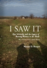 Image for I Saw It : Ilya Selvinsky and the Legacy of Bearing Witness to the Shoah