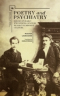 Image for Poetry and psychiatry  : essays on early twentieth-century Russian symbolist culture