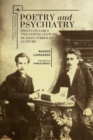Image for Poetry and Psychiatry : Essays on Early Twentieth-Century Russian Symbolist Culture