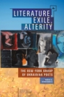 Image for Literature, exile, alterity: the New York group of Ukrainian poets