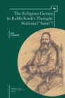 Image for The religious genius in Rabbi Kook&#39;s thought  : national &quot;saint&quot;?