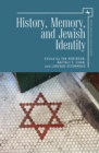 Image for History, memory, and Jewish identity