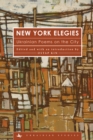 Image for New York elegies: Ukrainian poems on the city