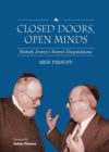 Image for Closed Doors, Open Minds : British Jewry’s Secret Disputations