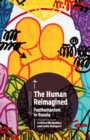 Image for The human reimagined  : posthumanism in Russia