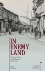 Image for In Enemy Land : The Jews of Kielce and the Region, 1939-1946
