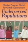 Image for Effective Program Models for Gifted Students from Underserved Populations