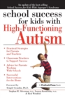 Image for School Success for Kids With High-Functioning Autism