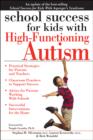 Image for School Success for Kids with High-Functioning Autism