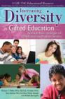 Image for Increasing Diversity in Gifted Education: Research-Based Strategies for Identification and Program Services