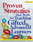 Image for Proven Strategies That Work for Teaching Gifted and Advanced Learners