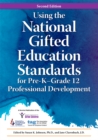 Image for Using the National Gifted Education Standards for Pre-KGrade 12 Professional Development