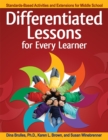 Image for Differentiated Lessons for Every Learner: Standards-Based Activities and Extensions for Middle School