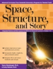 Image for Space, Structure, and Story : Integrated Science and ELA Lessons for Gifted and Advanced Learners in Grades 4-6
