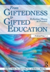 Image for From Giftedness to Gifted Education
