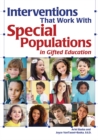 Image for Interventions That Work With Special Populations in Gifted Education