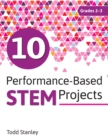 Image for 10 Performance-Based STEM Projects for Grades 2-3