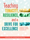 Image for Teaching Tenacity, Resilience, and a Drive for Excellence