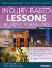 Image for Inquiry-Based Lessons in World History : Global Expansion to the Post-9/11 World (Vol. 2, Grades 7-10)