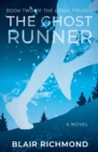 Image for The Ghost Runner : The Lithia Trilogy, Book 2