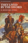 Image for They Lived By the Sword
