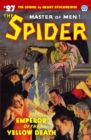 Image for The Spider #27 : Emperor of the Yellow Death
