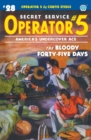 Image for Operator 5 #28 : The Bloody Forty-five Days