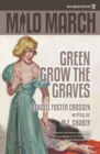 Image for Milo March #19 : Green Grow the Graves