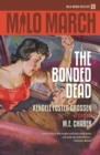 Image for Milo March #20 : The Bonded Dead