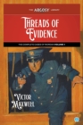 Image for Threads of Evidence : The Complete Cases of Riordan, Volume 1