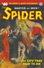 Image for The Spider #60 : The City That Paid to Die