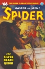 Image for The Spider #66 : The Silver Death Reign