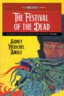 Image for The Festival of the Dead : The Complete Chinatown Cases of Jimmy Wentworth, Volume 1