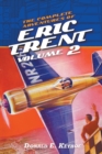 Image for The Complete Adventures of Eric Trent, Volume 2