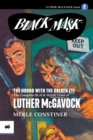 Image for The Hound with the Golden Eye : The Complete Black Mask Cases of Luther McGavock, Volume 2