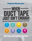 Image for When Duct Tape Just Isn&#39;t Enough