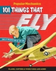 Image for Popular Mechanics 101 Things That Fly