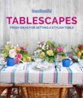 Image for House beautiful tablescapes  : fresh ideas for setting a stylish table