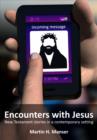 Image for Encounters with Jesus: New Testament stories in a contemporary setting