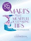 Image for 85 of Mari&#39;s Most Musefull Journaling Tips
