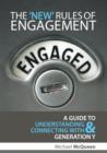 Image for New Rules of Engagement: A guide to understanding and connecting with Generation Y