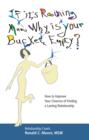 Image for If It&#39;s Raining Men, Why Is Your Bucket Empty?: How to Improve Your Chances of Finding a Lasting Relationship