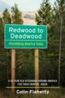 Image for Redwood to Deadwood: Hitchhiking America Today.: A 53-Year Old Hitchhikes Around America for three months. Again.